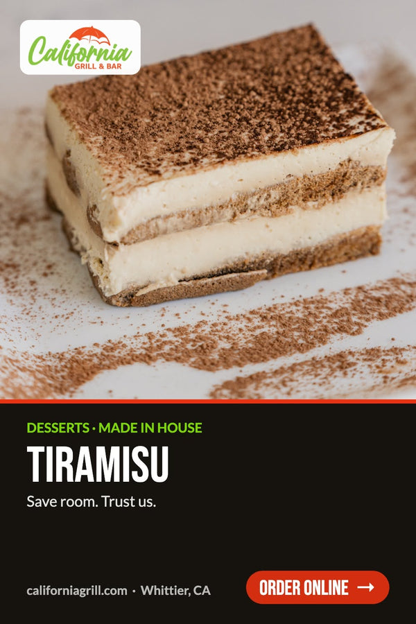 Tiramisu at California Grill & Bar in Whittier